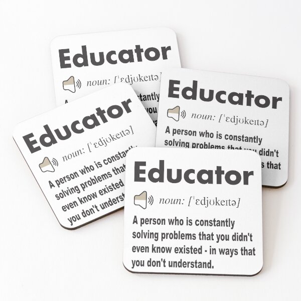 Item preview, Educator Funny Definition Dictionary saying : A person who is constantly solving problems that you didn't even know existed - in ways that you don't understand designed and sold by Mannoucha ⭐⭐⭐⭐⭐ ( 1,978 reviews ).