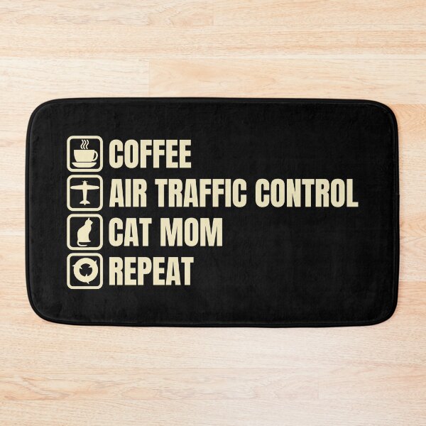 Item preview, Coffee, Air Traffic Control, Cat Mom, Repeat (For Dark Background) designed and sold by thecatcouch.