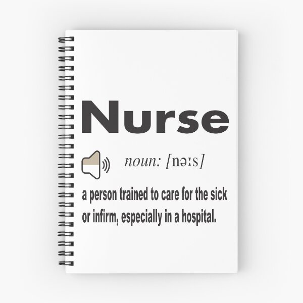 Item preview, Nurse Definition from dictionary: a person trained to care for the sick or infirm, especially in a hospital. designed and sold by Mannoucha ⭐⭐⭐⭐⭐ ( 1,978 reviews ).