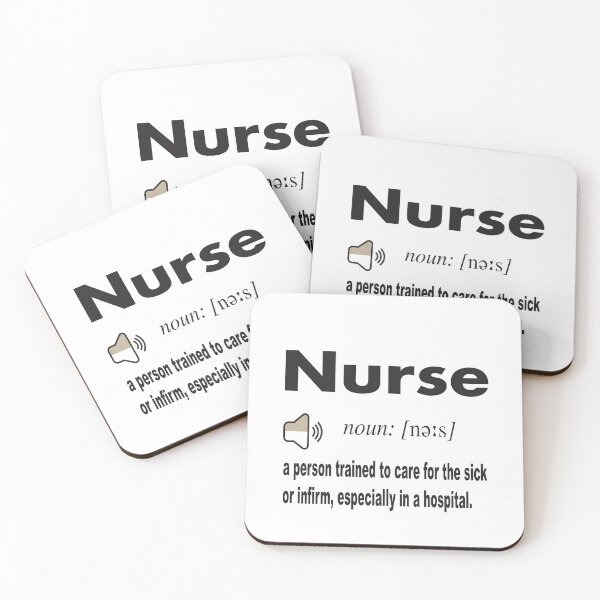 Item preview, Nurse Definition from dictionary: a person trained to care for the sick or infirm, especially in a hospital. designed and sold by Mannoucha ⭐⭐⭐⭐⭐ ( 1,978 reviews ).