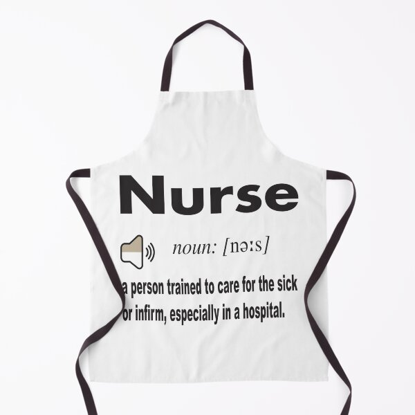 Item preview, Nurse Definition from dictionary: a person trained to care for the sick or infirm, especially in a hospital. designed and sold by Mannoucha ⭐⭐⭐⭐⭐ ( 1,978 reviews ).