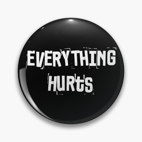 Item preview, Everything Hurts Fitness Weightlifting Funny Gym Workout designed and sold by GeorgiHeyward.