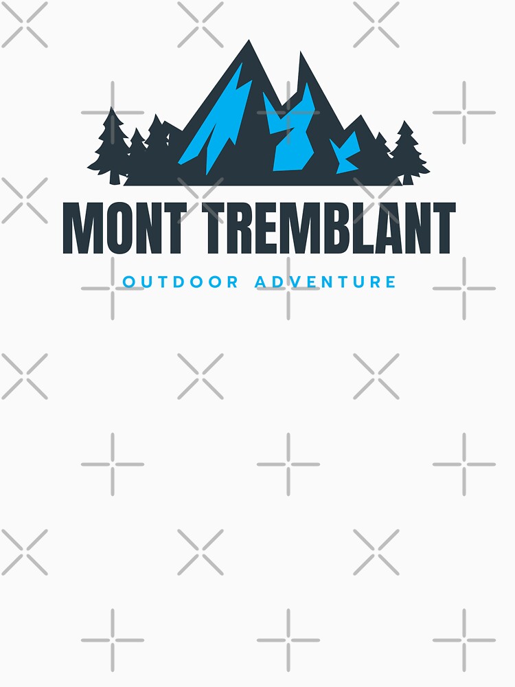 Mont-Tremblant Quebec Canada T Shirt Vintage Hiking Mountain Mont-Tremblant Quebec Canada T Shirt Vintage Hiking Mountain
