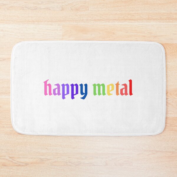 Item preview, Happy Metal designed and sold by Dixieland1.