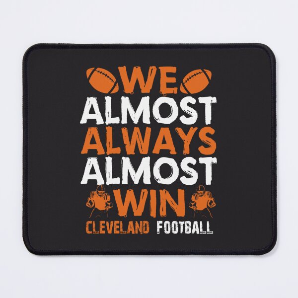 Item preview, We Almost Always Almost Win designed and sold by fatherfarm.