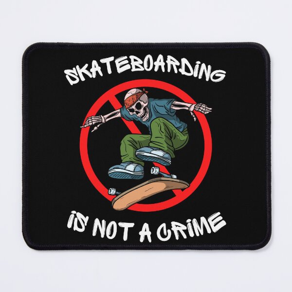 Item preview, Skateboarding is not a crime designed and sold by to-esu.