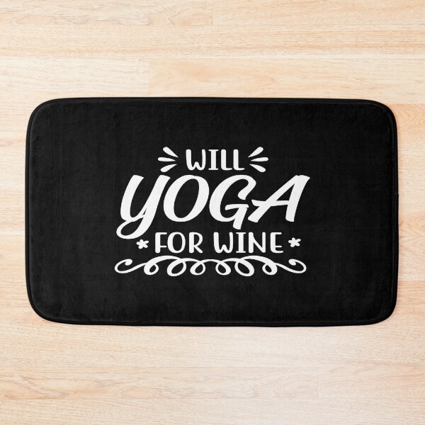 Item preview, Will yoga for wine designed and sold by phassystore.