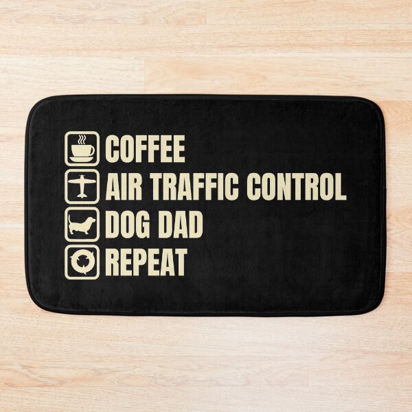 Item preview, Coffee, Air Traffic Control, Dog Dad, Repeat (For Dark Background) designed and sold by thecatcouch.