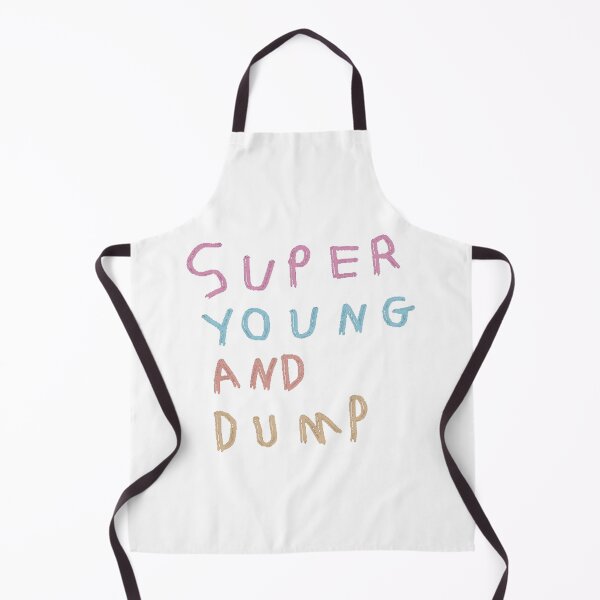 Item preview, Super Young And Dump designed and sold by stevencox26.