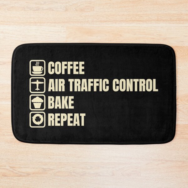 Item preview, Coffee, Air Traffic Control, Bake, Repeat (For Dark Background) designed and sold by thecatcouch.