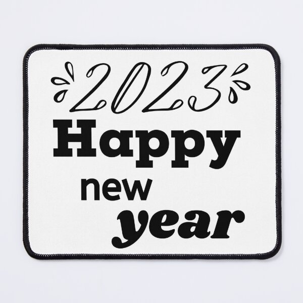 Item preview, HAPPY NEW YEAR - HELLO 2023 - NEW YEAR 2023 DESIGN designed and sold by WBP Mart.