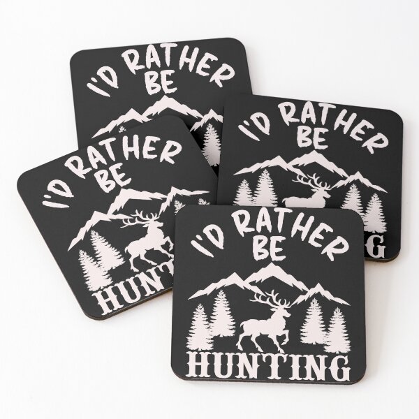 Item preview, I'd Rather Be Hunting - Outdoor Design designed and sold by DerekJSmith.