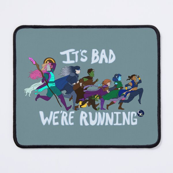 Item preview, It's Bad, We're Running designed and sold by Chyanime.