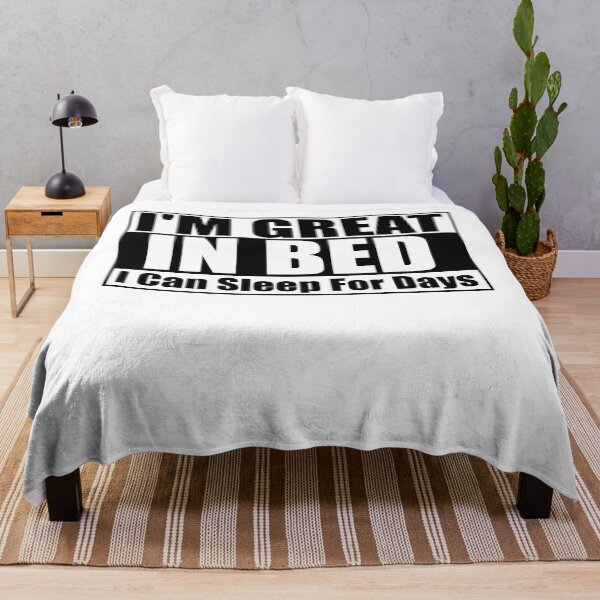 Item preview, I'm Great in Bed I Can Sleep For Days Essential T-Shirt designed and sold by Thanakrit Chaiyapok.