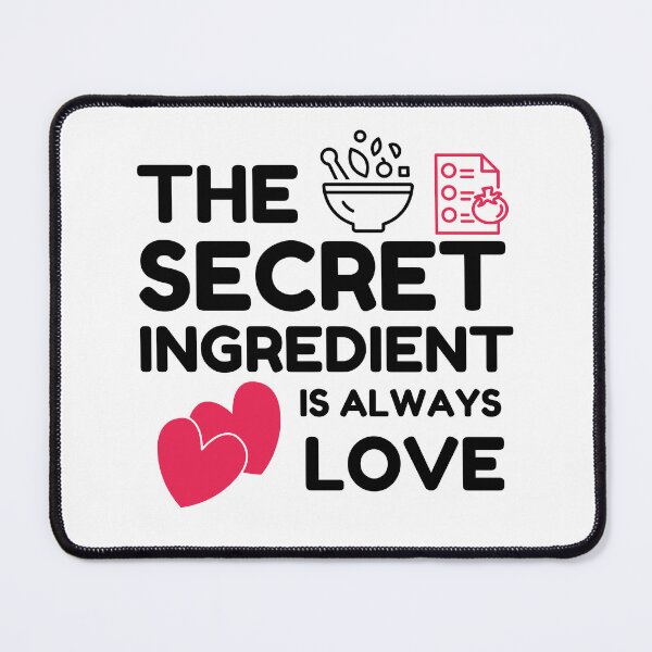 Item preview, Funny Cooking Quote The Secret Ingredient Is Always Love Chef Sarcasm designed and sold by Mehdi Art.