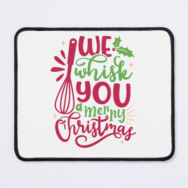 Item preview, we whisk you a merry christmas - christmas baking day designed and sold by PERsonalthreads.