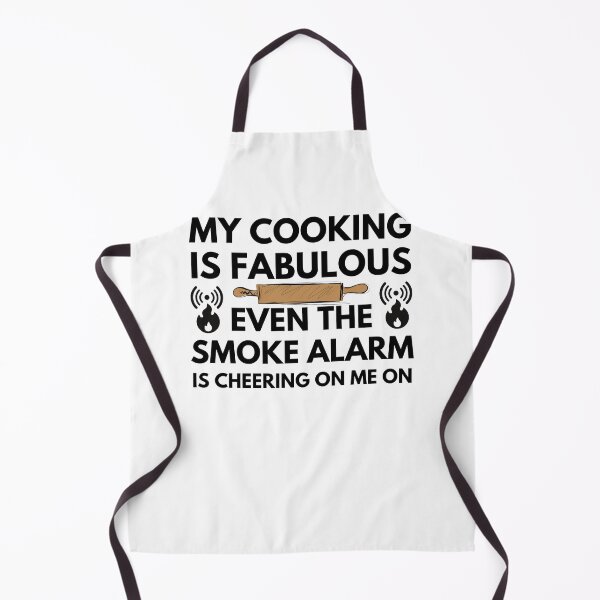 Item preview, Funny Cooking Quote My Cooking Is Fabulous Even The Smoke Alarm Is Cheering On Me On Chef Sarcasm designed and sold by Mehdi Art.