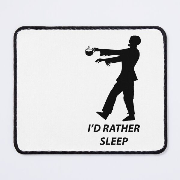 Item preview, I'd rather sleep designed and sold by Right-Fit27.
