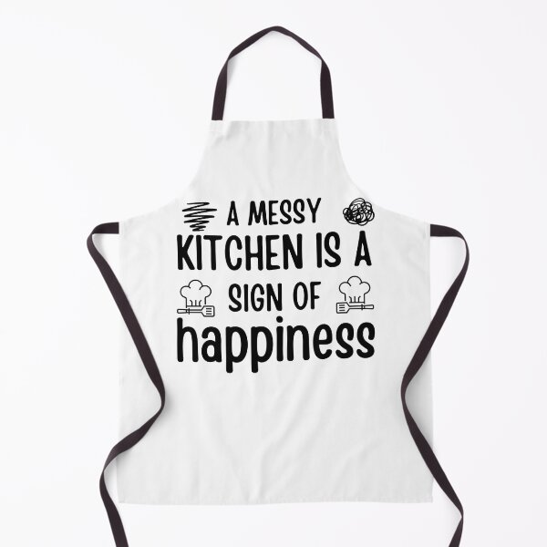 Item preview, Funny Cooking Quote A Messy Kitchen Is A Sign Of Happiness Chef Sarcasm designed and sold by Mehdi Art.