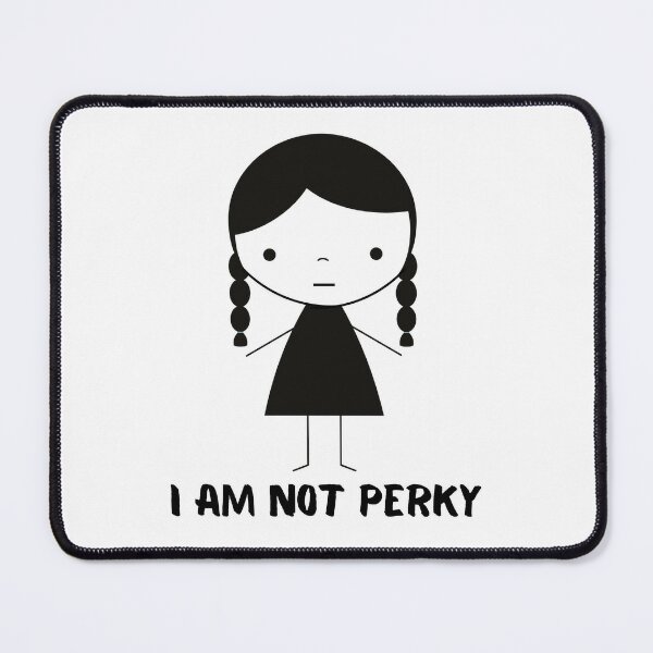 Wednesday Addams Quotes (I AM NOT PERKY) Kids T-Shirt for Sale by  PotluckPrints