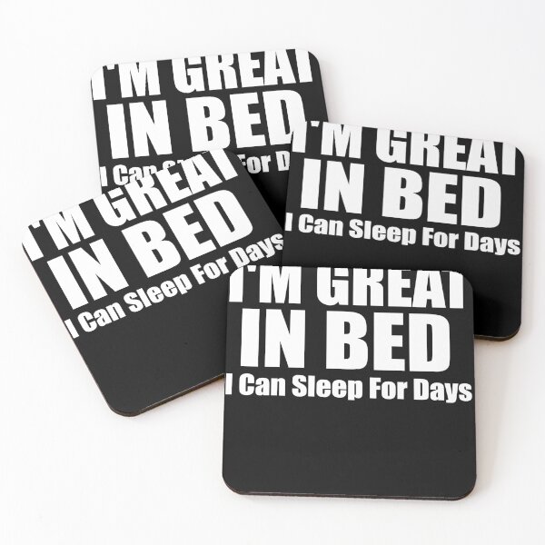 Item preview, I'm Great in Bed I Can Sleep For Days Essential T-Shirt designed and sold by Thanakrit  Chaiyapok.