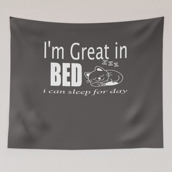 Item preview, I'm Great in Bed I Can Sleep For Days Essential T-Shirt designed and sold by Thanakrit  Chaiyapok.