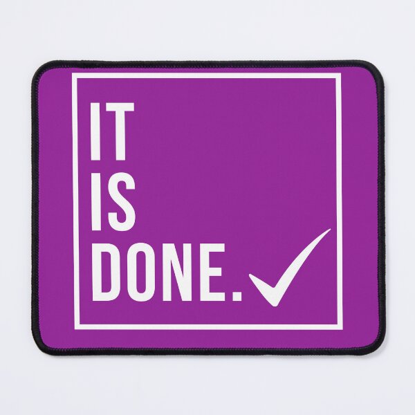 Item preview, It Is DONE. Checkmark! designed and sold by Thewelllife.
