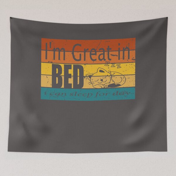 Item preview, I'm Great in Bed I Can Sleep For Days Essential T-Shirt designed and sold by Thanakrit  Chaiyapok.