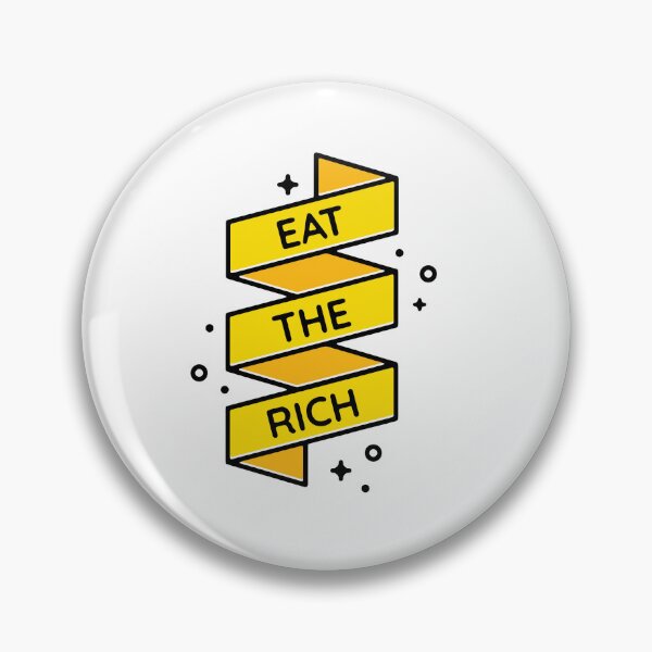 Item preview, Eat the rich - gold designed and sold by maura41.