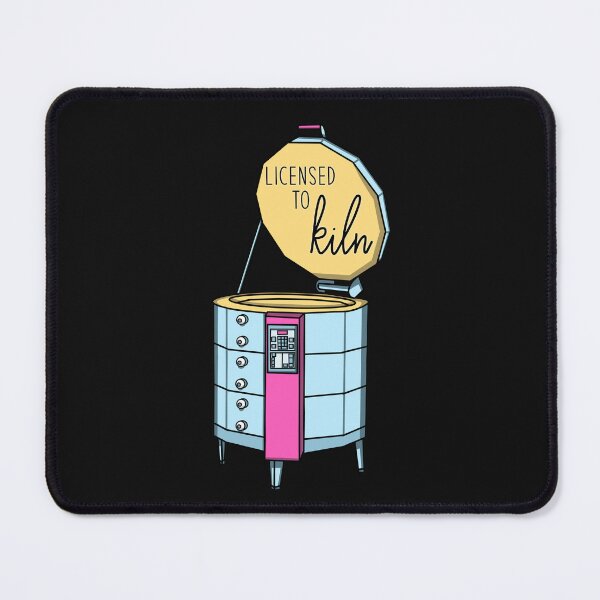 Item preview, Licensed to Kiln designed and sold by For Art Sake.