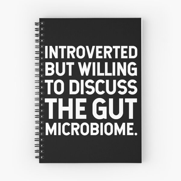 Item preview, Introverted But Willing To Discuss The Gut Microbiome. V2 designed and sold by SarahJisri.