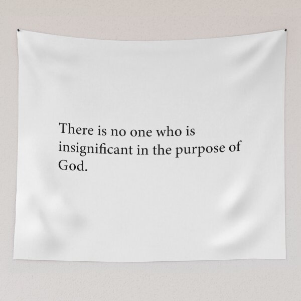 Item preview, There is no one who is  insignificant in the purpose of  God. designed and sold by Strong Faith Life.