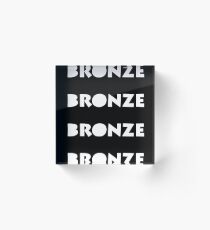 The Bronze Acrylic Block