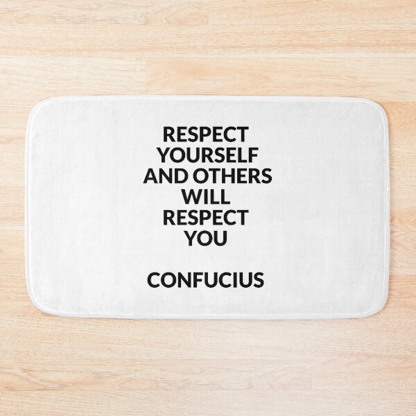 Item preview, Confucius philosophy quotes - Respect yourself and others will respect you designed and sold by Inspirationmotivation.