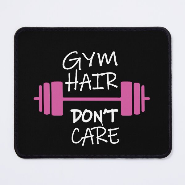 Item preview, Gym Hair Don't Care designed and sold by Soccer2024.