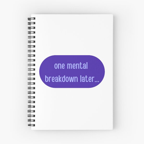 Item preview, One Mental Breakdown Later designed and sold by erion-store.