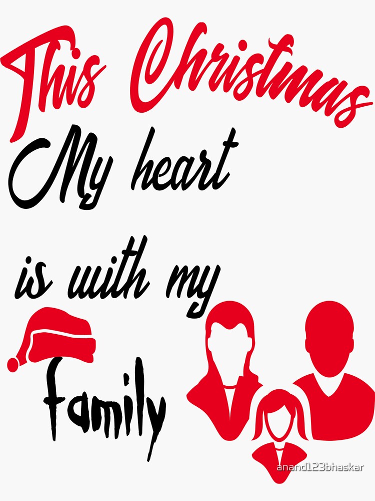 "DI COLLECTIONTHIS CHRISTMAS MY HEART IS WITH MY FAMILY" Sticker for