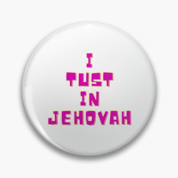 Item preview, I trust in Jehovah - jw.org designed and sold by JJB-Designs.