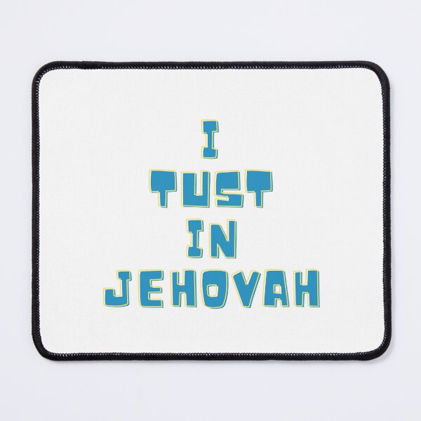 Item preview, I trust in Jehovah - jw.org designed and sold by JJB-Designs.