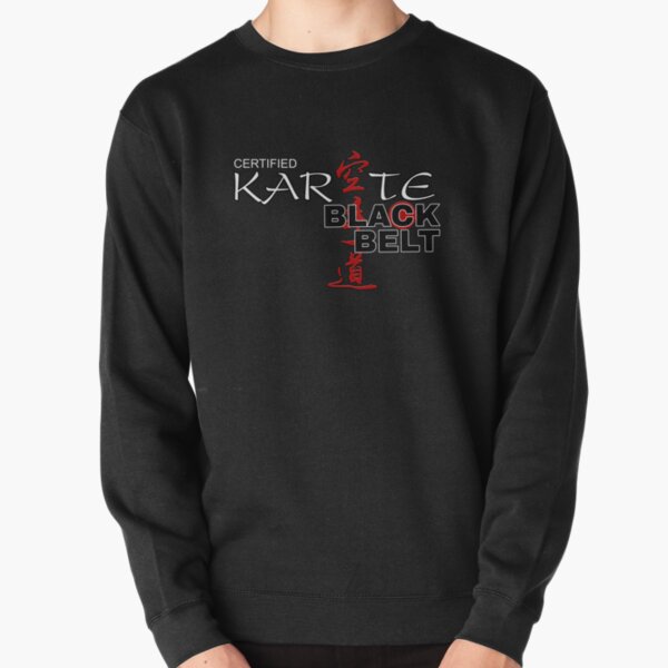 Karate - Certified Karate Black Belt Pullover Sweatshirt