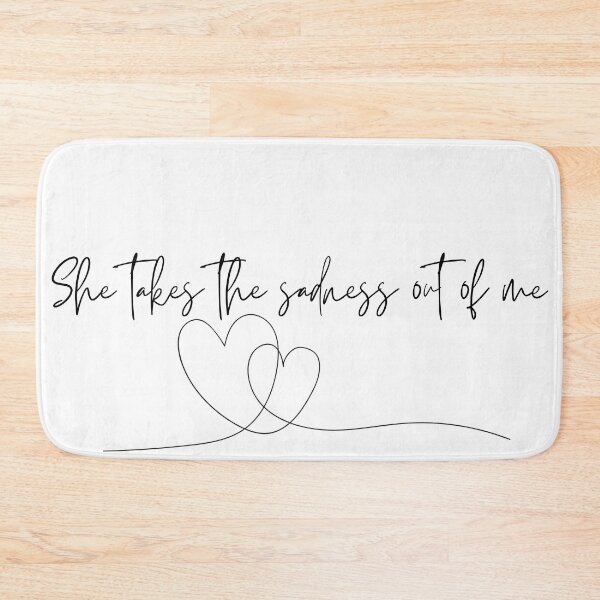 Item preview, She Takes the Sadness Out of Me  designed and sold by Lilac225769.