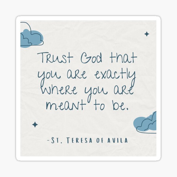 Item preview, St. Teresa of Avila quote on trust designed and sold by SabrinaM77.