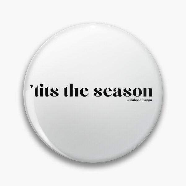 Item preview, Tits the season | @lilsboobthangs designed and sold by lilsboobthangs.
