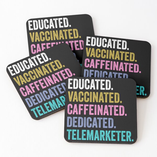 Item preview, Telemarketer Vaccinated Caffeinated Dedicated, Telemarketer Fathers Day designed and sold by Dogs Geeky⭐⭐⭐⭐⭐.