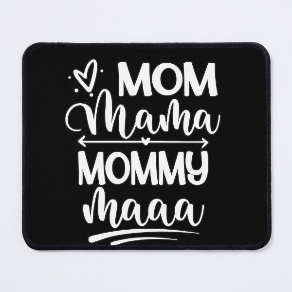 Item preview, Mom, mommy, ma, maam, mima, mother ... designed and sold by PrintPortal.