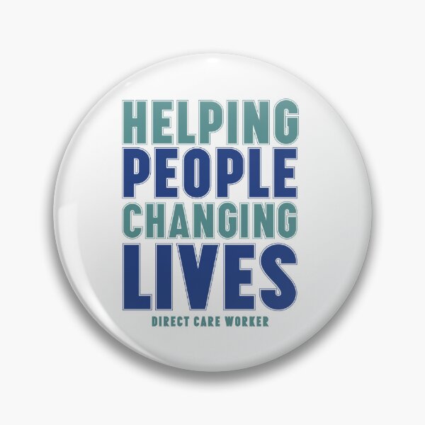 Item preview, (Non-Profit) Direct Care Worker - Helping People Changing Lives designed and sold by OTRBGStore.