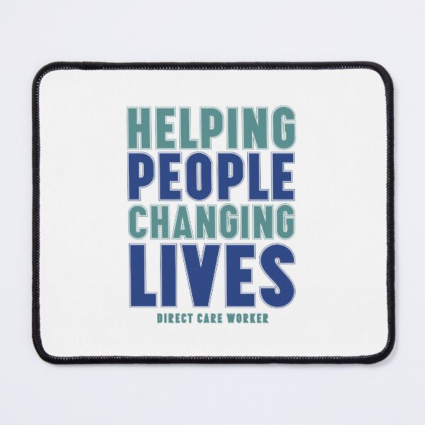 Item preview, (Non-Profit) Direct Care Worker - Helping People Changing Lives designed and sold by OTRBGStore.