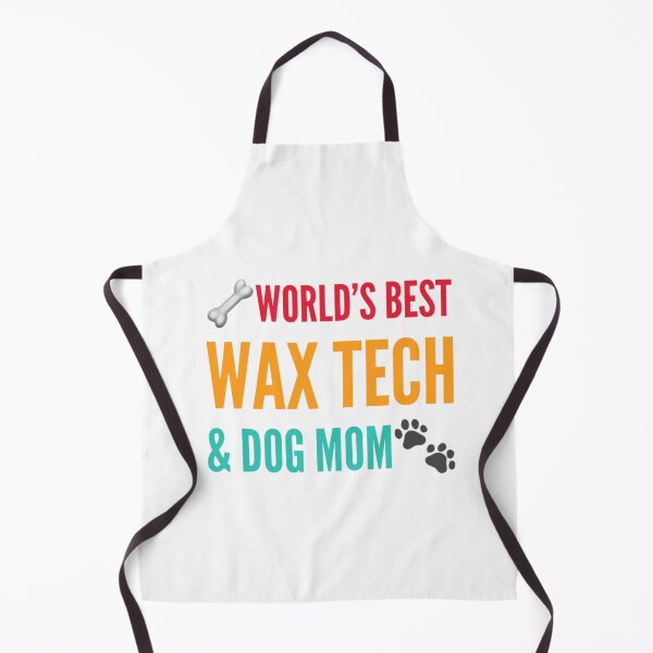 Item preview, World's best wax tech and dog mom designed and sold by 306Biz.