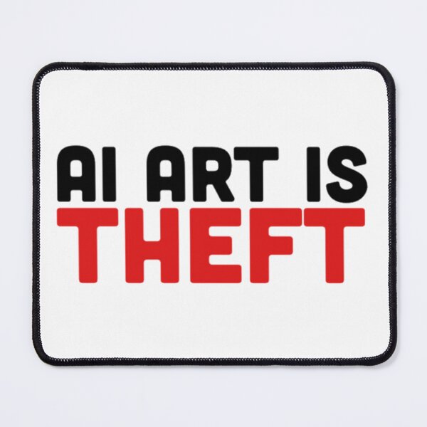 Item preview, Ai Art Is Theft designed and sold by radiantdark.