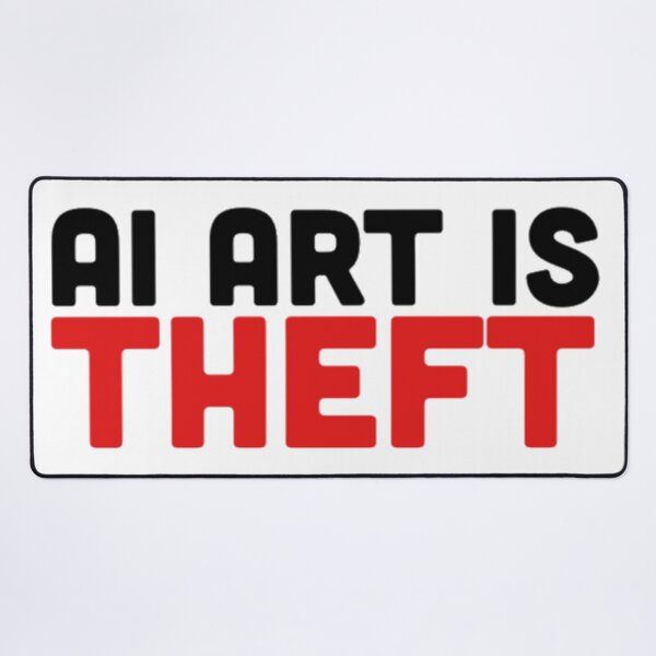 Item preview, Ai Art Is Theft designed and sold by radiantdark.